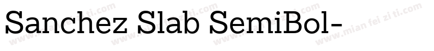 Sanchez Slab SemiBol字体转换